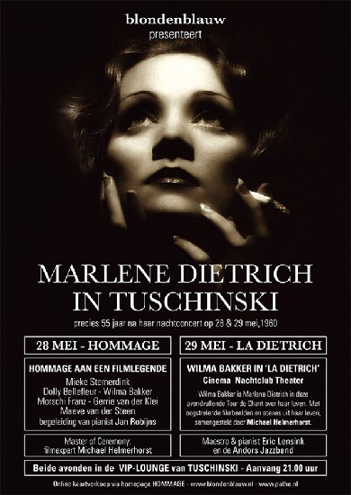 ... uit het tijdperk van Dietrich samengesteld door filmexpert Michael Helmerhorst. Muzikale begeleiding door pianist Eric Lensink en de Andors Jazz Band. - Homage_aan_Marlene_Dietrich